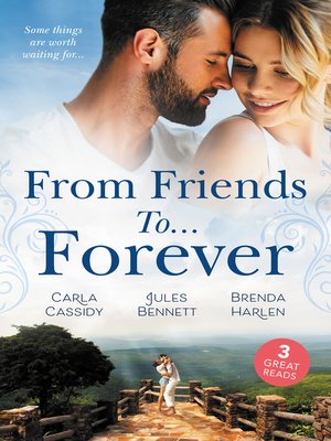 cover image of From Friends To...Forever/If the Stick Turns Pink.../From Best Friend to Bride/A Wife for One Year